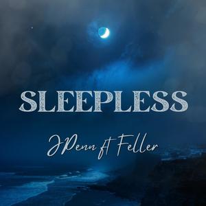 Sleepless (feat. Feller) (Explicit)