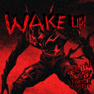 Moondeity - WAKE UP! (Explicit)