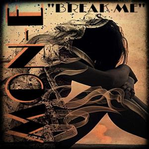 BREAK ME X MON-E (Explicit)