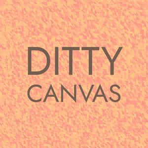 Ditty Canvas