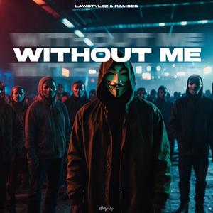 Without Me (Explicit)