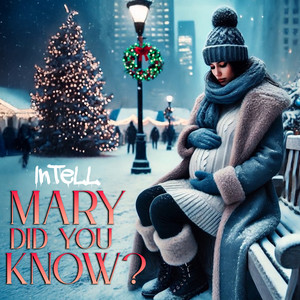 Mary Did You Know?