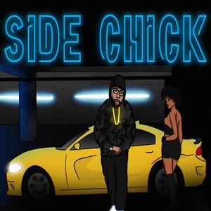 Side Chick (Explicit)