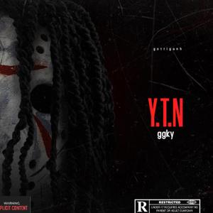 Y.T.N (Explicit)