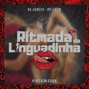 Ritmada da Linguadinha (Explicit)