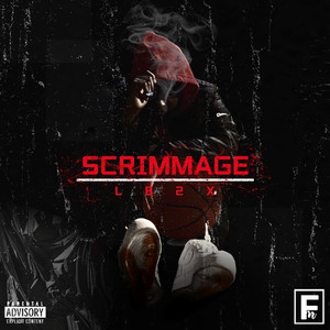 Scrimmage (Explicit)