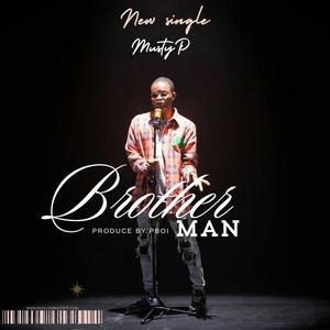 BrotherMan (Explicit)