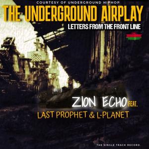 LETTERS FROM THE FRONTLINE (feat. LAST PROPHET & L-PLANET)