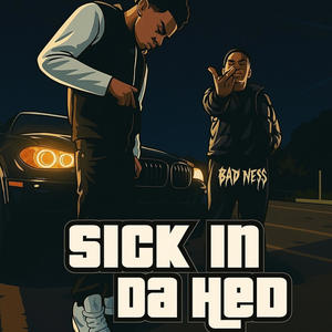 Sick in da hed (feat. Savvo, Jvon & Mirahashi) (Explicit)