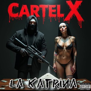 La Katrina (Explicit)