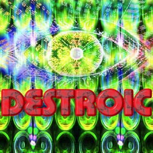 Destroic - EP