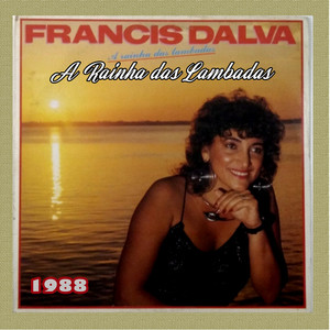 Eu não Quero - FRANCIS DALVA