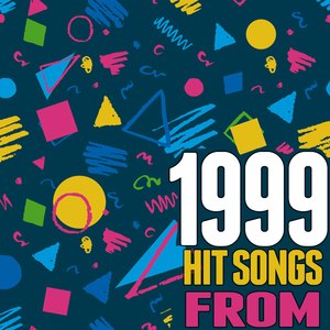 Hits Songs from 1999