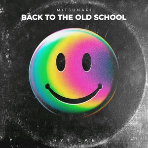 Back to the Old School