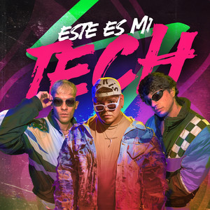 Este es mi Tech (Extended Mix)