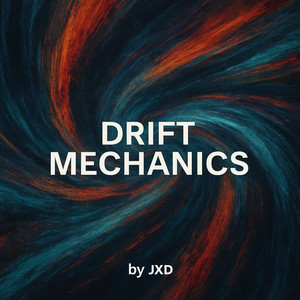 Drift Mechanics