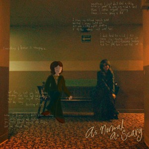 as normal as scary (Explicit)