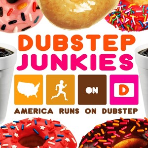 America Runs On Dubstep