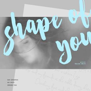 Shape of You