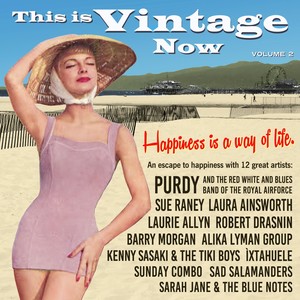 This Is Vintage Now, Vol. 2: Happiness Is a Way of Life