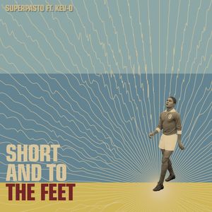 Short and to the Feet (Explicit)