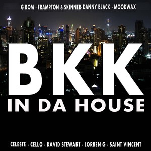 Bkk in da House (V1.0)