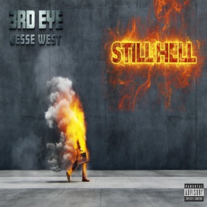 Still Hell (Explicit)