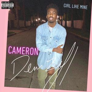 Girl Like Mine (Explicit)