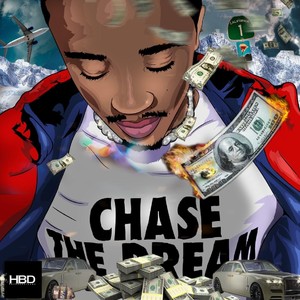 Chase the Dream (Explicit)