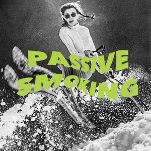 PASSIVE SMOKING (Explicit)