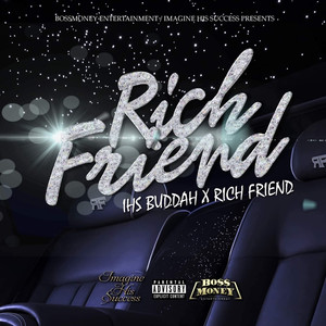 Rich Friend (Explicit)