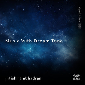 Music with Dream Tone