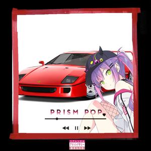 PRiSM POP (feat. JustWarrenPeace) (Explicit)