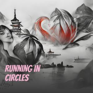 Running in Circles