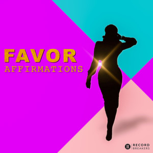 Favor Affirmations