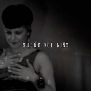 Sueño del Niño (feat. Rosana Laudani, Jorge Rabito, Joaquín Sellan & Fabián Miodownik)