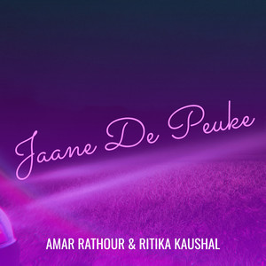 Jaane De Peuke