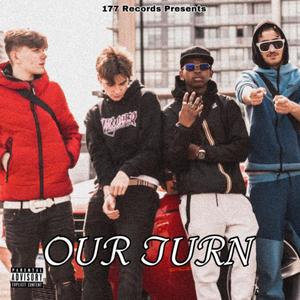 OUR TURN (Explicit)