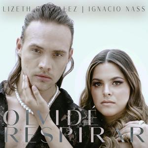 Olvidé Respirar (feat. Ignacio Nass) [Cover]