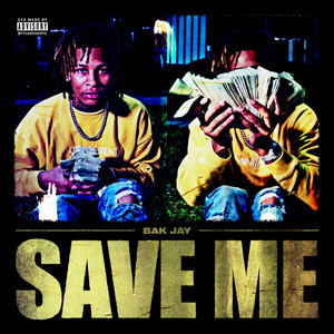 Save Me (Explicit)