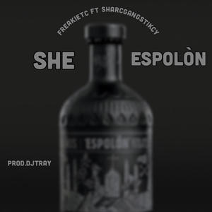 SHE ESPOLÒN (feat. SharcGANG stikcy) [Explicit]