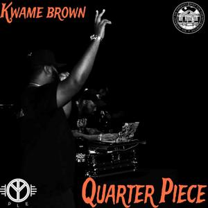 Quarter Piece (Explicit)