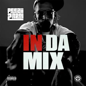 In Da Mix (Explicit)