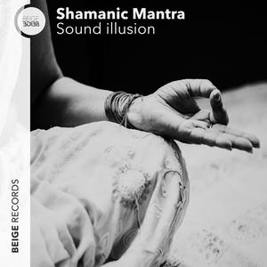 Shamanic Mantra