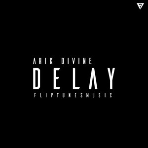 Delay