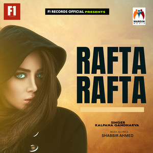 Rafta Rafta