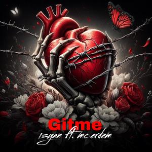 Gitme (feat. İsyan) (2007 Edition) (Explicit)
