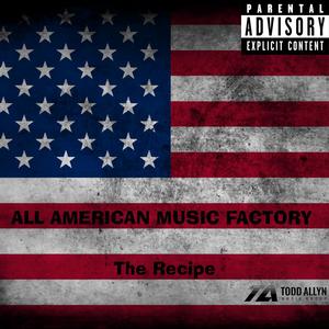 The Recipe (Explicit)