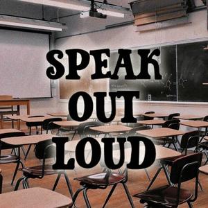 Speak Out Loud (feat. Carson Leonti)