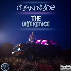 THE DIFFERENCE (Explicit)